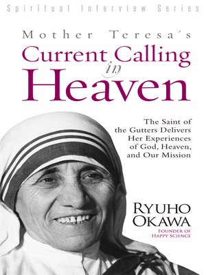 cover image of Mother Teresa's Current Calling in Heaven